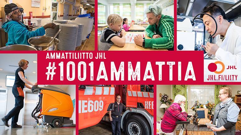 Kollaasikuva JHL:n jäsenistä erilaisissa ammateissa ja slogan #1001ammattia