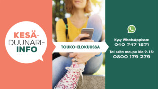 Kesäduunari-info: soita numeroon 0800179279 tai kysy WhatsAppissa numerosta 040 7471571