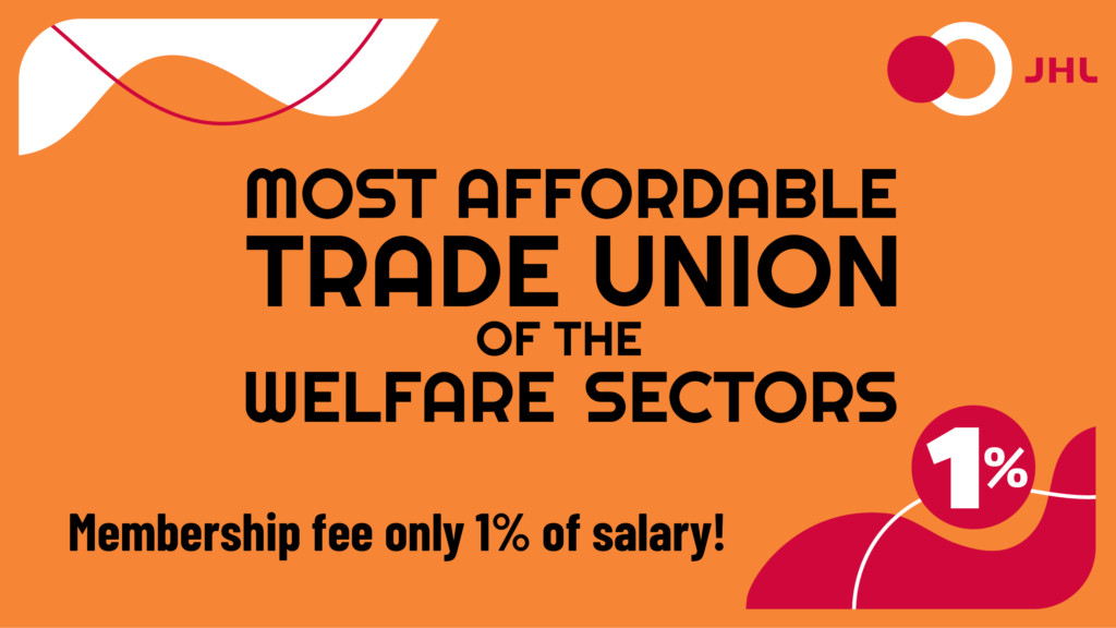 Trade Union JHL is the best and most affordable trade union of the welfare sectors.