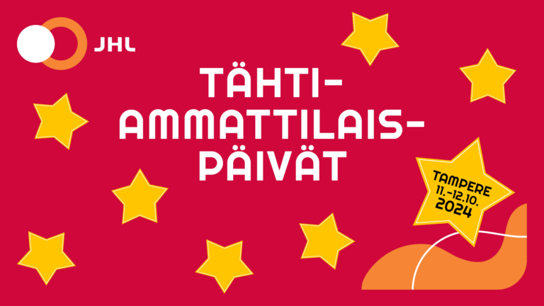 Tule JHL:n Tähtiammattilaispäiville 11.-12.10.2024!