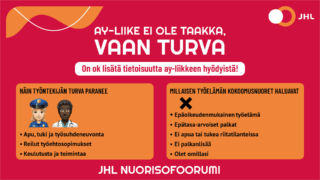 kuvassa lukee: Ay-liike ei ole taakka, vaan turva